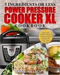 Cover: Power Pressure Cooker XL Cookbook - Tsunami Productions