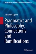 Cover: Pragmatics and Philosophy. Connections and Ramifications - Springer