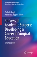 Cover: Success in Academic Surgery: Developing a Career in Surgical Education - Springer