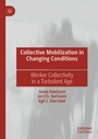 Cover: Collective Mobilization in Changing Conditions - Palgrave Macmillan