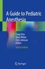 Cover: A Guide to Pediatric Anesthesia - Springer