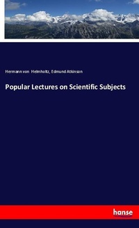 Enlarge image Cover: Popular Lectures on Scientific Subjects - Hansebooks