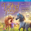Cover: Die Funkelponys (2). Geheimnis um Stella - Arena
