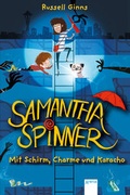 Cover: Samantha Spinner (1). Mit Schirm, Charme und Karacho - Arena