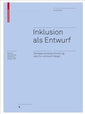 Cover: Inklusion als Entwurf - Birkh&auml;user Verlag GmbH
