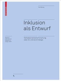Enlarge image Cover: Inklusion als Entwurf - Birkhäuser Verlag GmbH