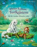 Cover: Kleines Einhorn Funkelstern (2). Mit dir werden W&uuml;nsche wahr - Arena