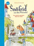 Cover: Sn&ouml;frid aus dem Wiesental (2). Das wahrlich sagenhafte R&auml;tsel der Trolle - Arena