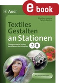 Cover: Textiles Gestalten an Stationen Klasse 7-8 - Auer Verlag in der AAP Lehrerwelt GmbH