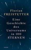 Bild: Eine Geschichte des Universums in 100 Sternen - Hanser