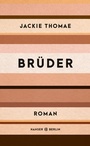 Cover: Br&uuml;der - Hanser Berlin