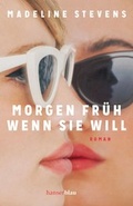 Cover: Morgen fr&uuml;h, wenn sie will - hanserblau