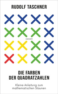 Abbildung von: Die Farben der Quadratzahlen - Hanser