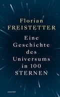 Bild: Eine Geschichte des Universums in 100 Sternen - Hanser
