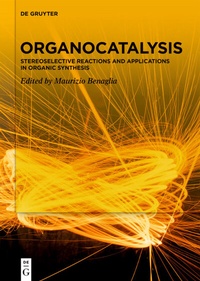 Abbildung von: Organocatalysis - De Gruyter