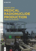 Cover: Medical Radionuclide Production - De Gruyter