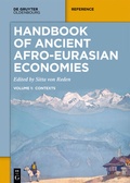Cover: Handbook of Ancient Afro-Eurasian Economies - De Gruyter Oldenbourg