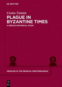 Abbildung von: Plague in Byzantine Times - De Gruyter