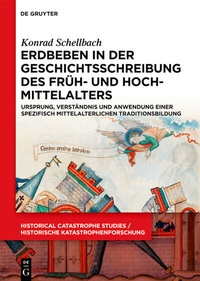 Abbildung von: Erdbeben in der Geschichtsschreibung des Früh- und Hochmittelalters - De Gruyter