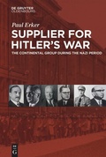 Cover: Supplier for Hitler's War - De Gruyter Oldenbourg