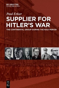 Abbildung von: Supplier for Hitler's War - De Gruyter Oldenbourg