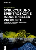 Cover: Struktur und Spektroskopie Industrieller Produkte - De Gruyter