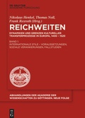 Cover: Internationale Stile - Voraussetzungen, soziale Verankerungen, Fallstudien - De Gruyter Akademie Forschung