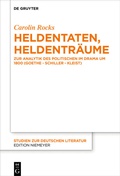Cover: Heldentaten, Heldentr&auml;ume - De Gruyter