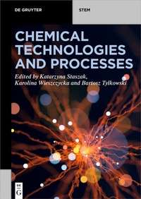 Enlarge image Cover: Chemical Technologies and Processes - De Gruyter
