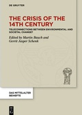 Cover: The Crisis of the 14th Century - De Gruyter