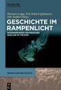Cover: Geschichte im Rampenlicht - De Gruyter Oldenbourg