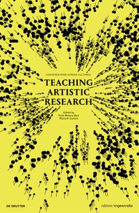 Enlarge image Cover: Teaching Artistic Research - De Gruyter
