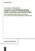 Cover: Linke Satzperipherie und [&plusmn;wh]-Asymmetrie - De Gruyter