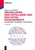 Abbildung von: Grundlagen der Hotellerie und des Hotelmanagements - De Gruyter