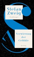Cover: Verwirrung der Gef&uuml;hle - Zsolnay