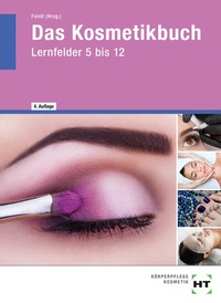 Enlarge image Cover: eBook inside: Buch und eBook Das Kosmetikbuch - Verlag Handwerk und Technik