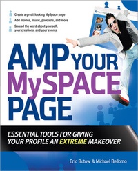 Enlarge image Cover: Amp Your MySpace Page - Osborne/McGraw-Hill