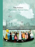 Cover: Willy Puchners Phantastische Welt der Farben - G&G Verlag, Kinder- und Jugendbuch