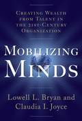 Cover: Mobilizing Minds: Creating Wealth From Talent in the 21st Century Organization - McGraw-Hill Professional