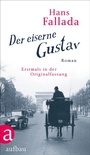 Cover: Der eiserne Gustav - Aufbau