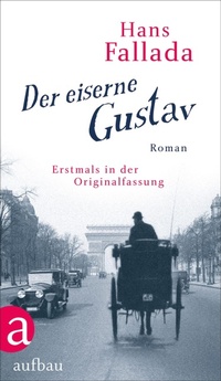 Enlarge image Cover: Der eiserne Gustav - Aufbau