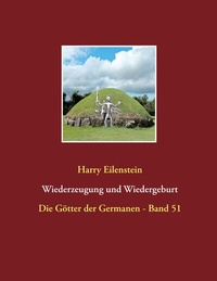 Abbildung von: Wiederzeugung und Wiedergeburt - BoD - Books on Demand