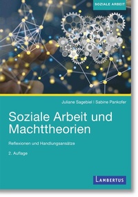 Abbildung von: Soziale Arbeit und Machttheorien - Lambertus