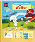 Cover: WAS IST WAS Kindergarten Malen R&auml;tseln Stickern. Das Wetter - Tessloff Verlag Ragnar Tessloff GmbH & Co. KG