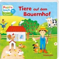 Cover: Pappebuch Tiere auf dem Bauernhof - Tessloff Verlag Ragnar Tessloff GmbH & Co. KG