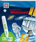 Cover: BOOKii&reg; WAS IST WAS Junior Entdecke den Weltraum! - Tessloff Verlag Ragnar Tessloff GmbH & Co. KG