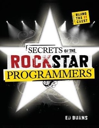 Enlarge image Cover: Secrets of the Rock Star Programmers: Riding the IT Crest - Osborne/McGraw-Hill