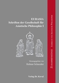 Cover: EURASIA - Schriften der Gesellschaft f&uuml;r Asiatische Philosophie - Kovac, Dr. Verlag