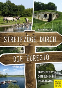 Abbildung von: Streifzüge durch die Euregio - Meyer & Meyer