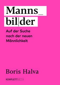 Abbildung von: Mannsbilder - Komplett-Media